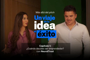 Más allá del pitch: un viaje de la idea al éxito por startups